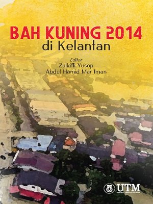 cover image of Bah Kuning 2014 Di Kelantan